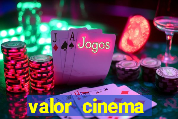 valor cinema shopping paralela